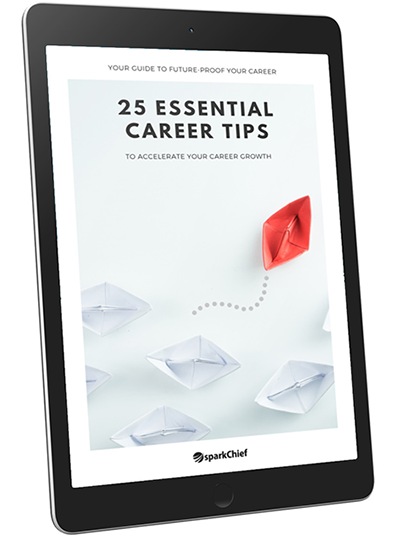 25 Essential Career Tips 25 Essential Career Tips