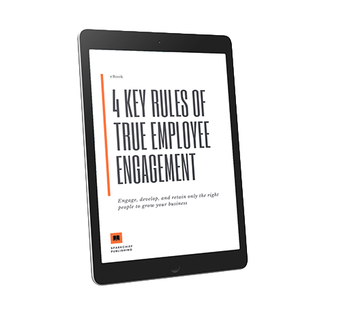<4 Key Rules of True Employee Engagement