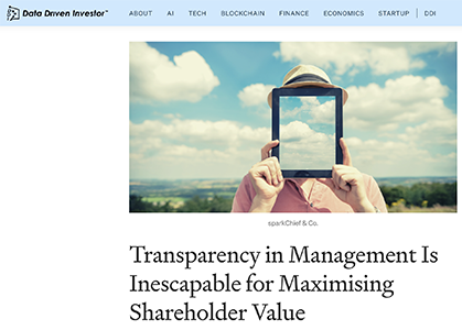 Transparency in Management Is Inescapable for Maximising Shareholder Value